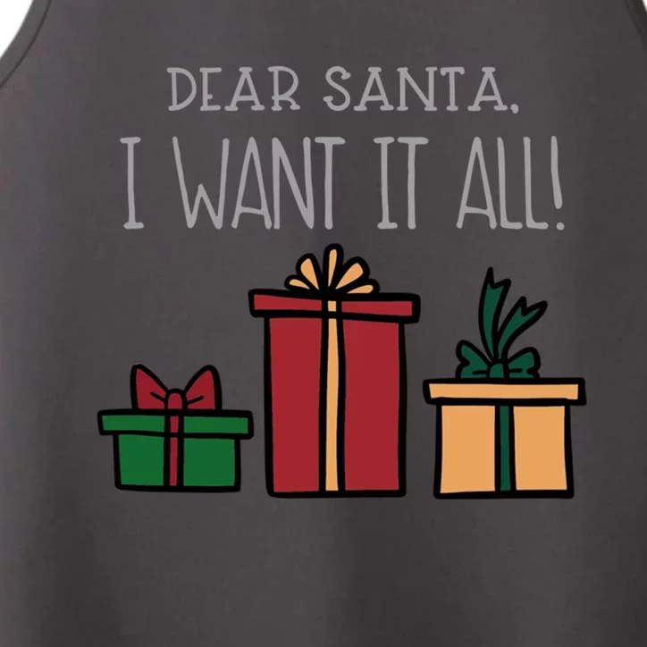 Dear Santa I Want It All Funny Christmas Xmas Gift Performance Tank