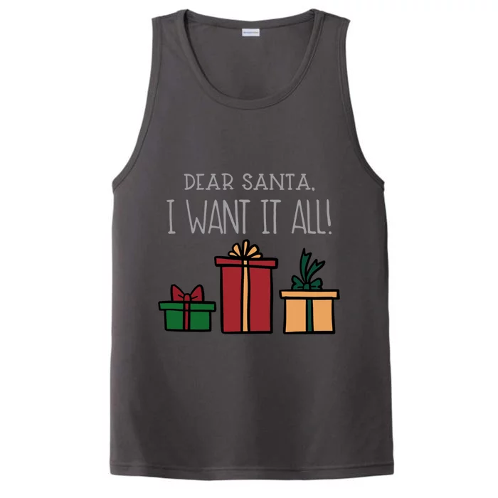 Dear Santa I Want It All Funny Christmas Xmas Gift Performance Tank