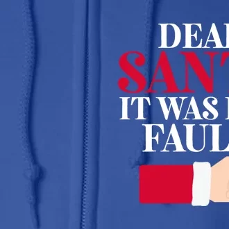 Dear Santa It Was Her Fault Funny Christmas Matching Outfit Funny Gift Full Zip Hoodie