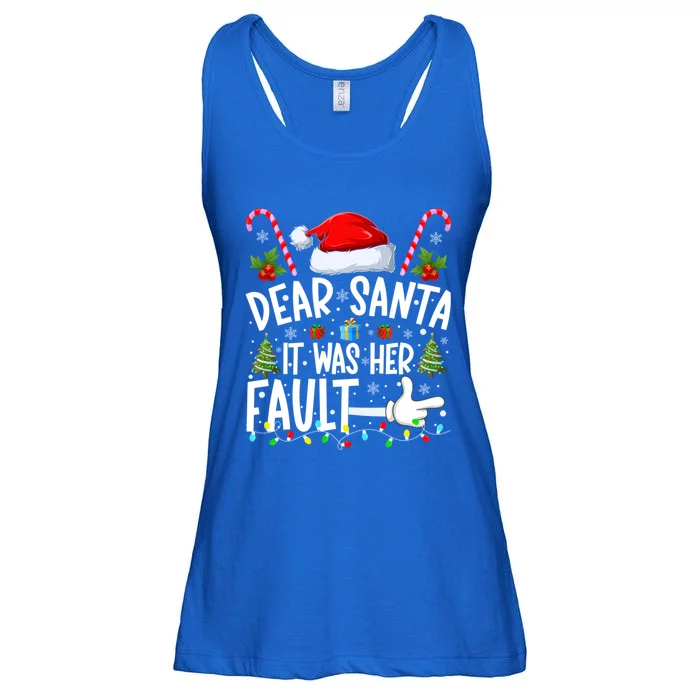 Dear Santa It Was Her Fault Funny Christmas Couples Xmas Cute Gift Ladies Essential Flowy Tank