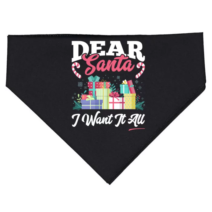 Dear Santa I Want It All Cool Gift USA-Made Doggie Bandana