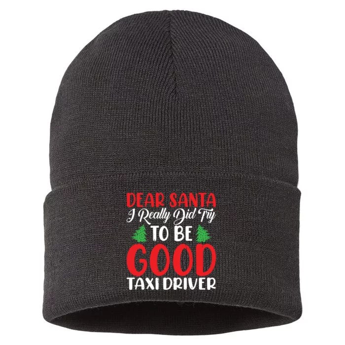 Dear Santa I Really Did Try To Be A Good Taxi Driver Xmas Sustainable Knit Beanie