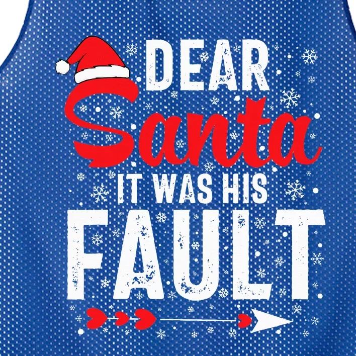 Dear Santa It Was His Fault Funny Christmas Couples Mesh Reversible Basketball Jersey Tank