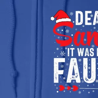 Dear Santa It Was His Fault Funny Christmas Couples Full Zip Hoodie