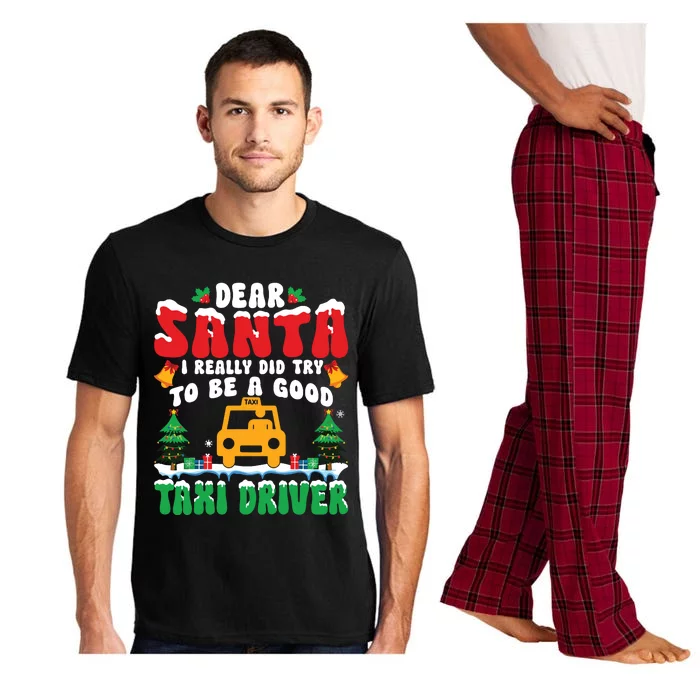 Dear Santa I Really Try To Be A Good Taxi Driver Christmas Pajama Set