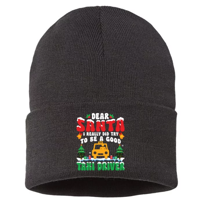 Dear Santa I Really Try To Be A Good Taxi Driver Christmas Sustainable Knit Beanie