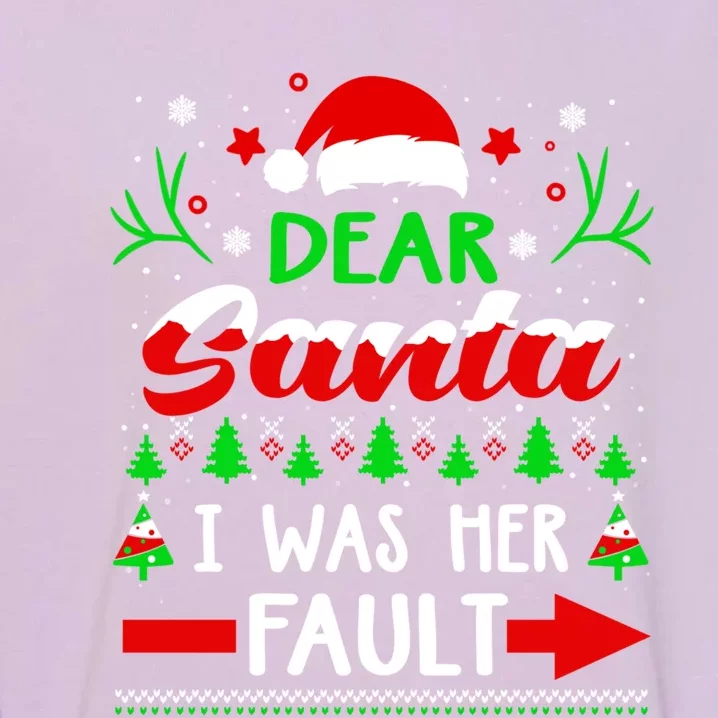 Dear Santa It Was Her Fault Funny Couples Christmas Pajama Funny Gift Garment-Dyed Sweatshirt