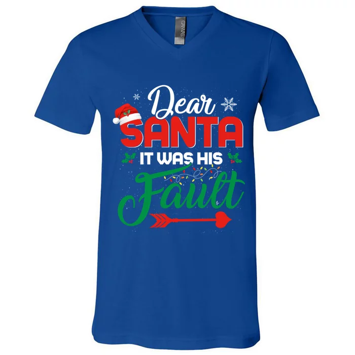 Dear Santa It Was Her Fault Funny Matching Couples Christmas Meaningful Gift V-Neck T-Shirt