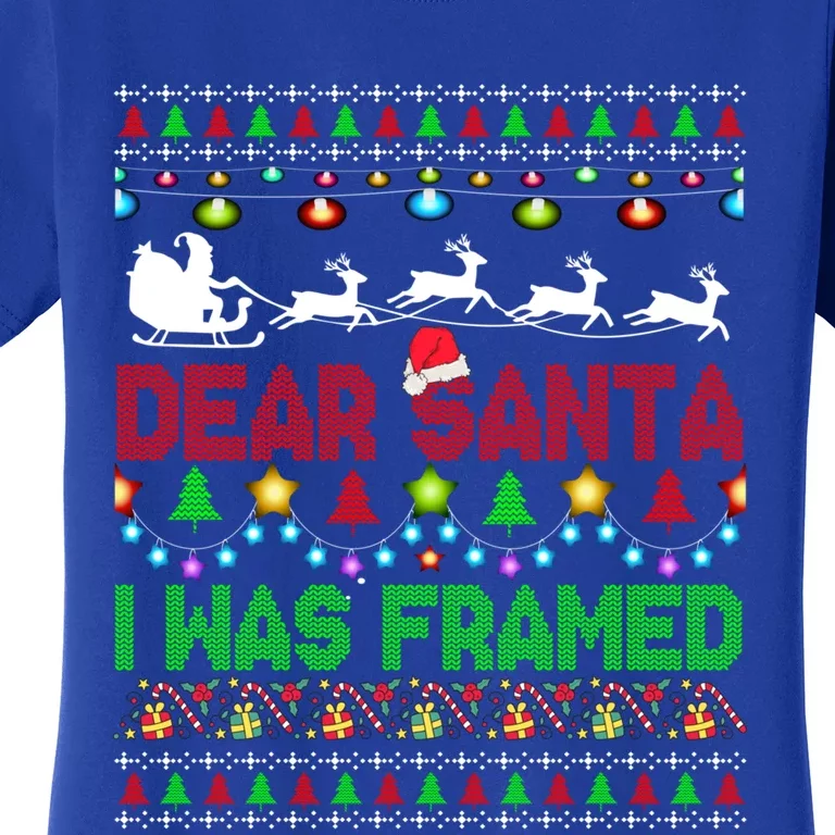 Dear Santa I Was Framed Christmas Sweater Xmas Lights Santa Great Gift Women's T-Shirt