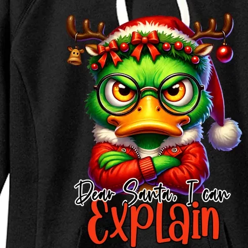 Dear Santa I Can Explain Funny Sarcastic Grumpy Duck Christmas Women's Fleece Hoodie