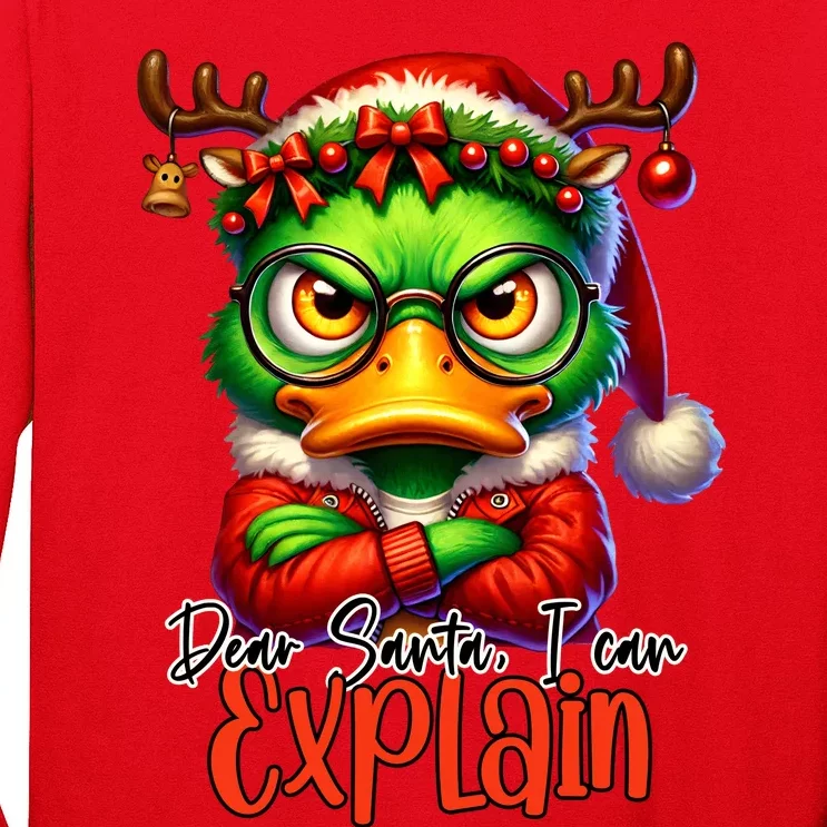 Dear Santa I Can Explain Funny Sarcastic Grumpy Duck Christmas Long Sleeve Shirt