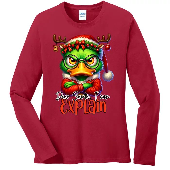 Dear Santa I Can Explain Funny Sarcastic Grumpy Duck Christmas Ladies Long Sleeve Shirt