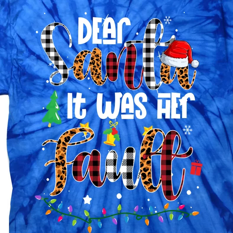 Dear Santa It Was Her Fault Leopard Plaid Christmas Couples Gift Tie-Dye T-Shirt