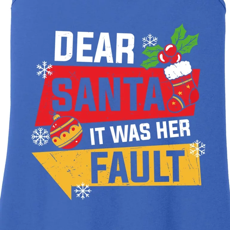 Dear Santa It Was Her Fault Matching Christmas Couple Pajama Gift Ladies Essential Tank