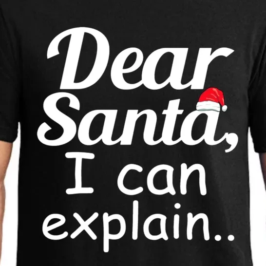 Dear Santa I Can Explain Funny Xmas Pajama For Christmas Gift Pajama Set