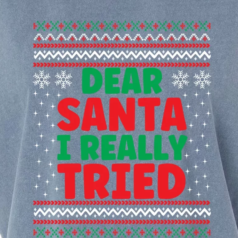 Dear Santa I Really Tried Funny Ugly Christmas Sweater Gift Garment-Dyed Women's Muscle Tee