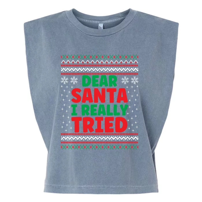 Dear Santa I Really Tried Funny Ugly Christmas Sweater Gift Garment-Dyed Women's Muscle Tee