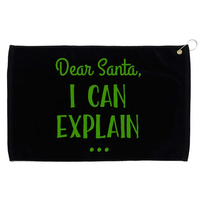 Dear Santa I Can Explain Christmas Grommeted Golf Towel