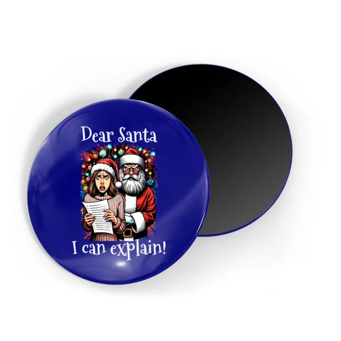 Dear Santa I Can Explain Great Gift Magnet