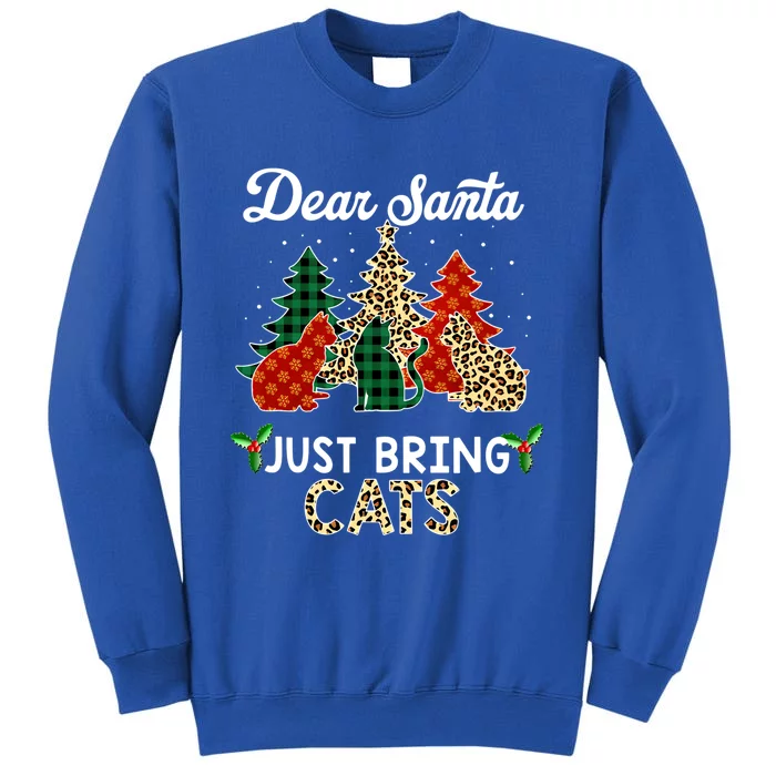 Dear Santa Just Bring Cats Christmas Gift Sweatshirt