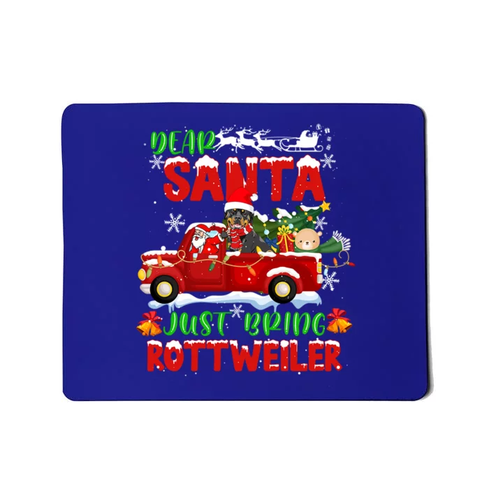 Dear Santa Just Bring Rottweiler Dog Funny Christmas Pajama Funny Gift Mousepad