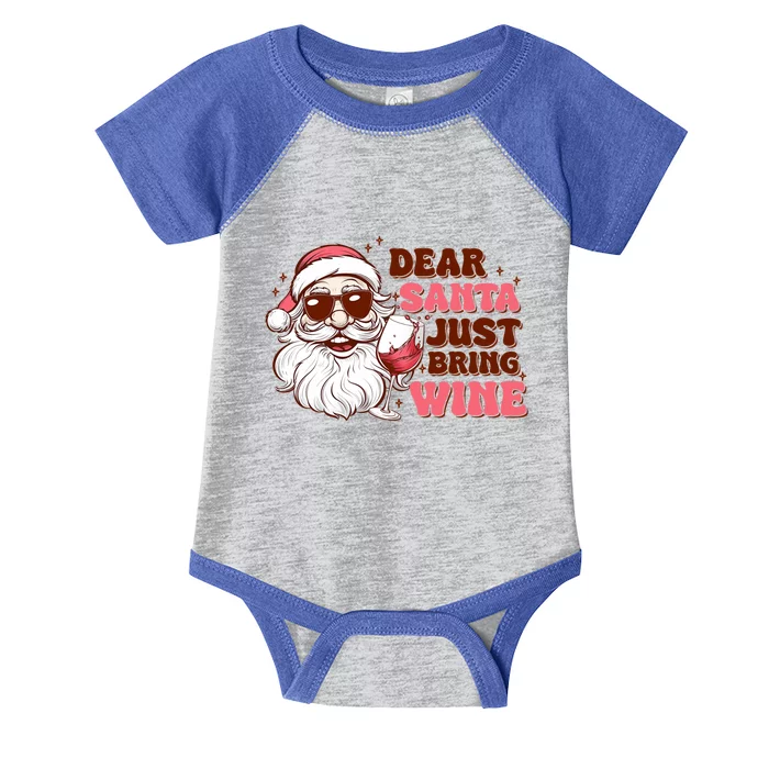 Dear Santa Just Bring Wine Christmas Pajama Costume Funny Gift Infant Baby Jersey Bodysuit