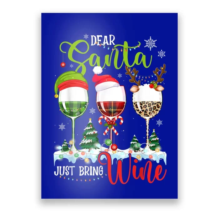 Dear Santa Just Bring Wine Reindeer Dasher Dancer Prancer Gift Poster