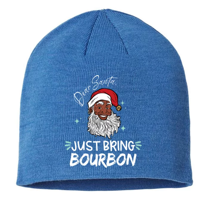 Dear Santa Just Bring Bourbon Funny Black Christmas Santa Gift 8 1/2in Sustainable Knit Beanie