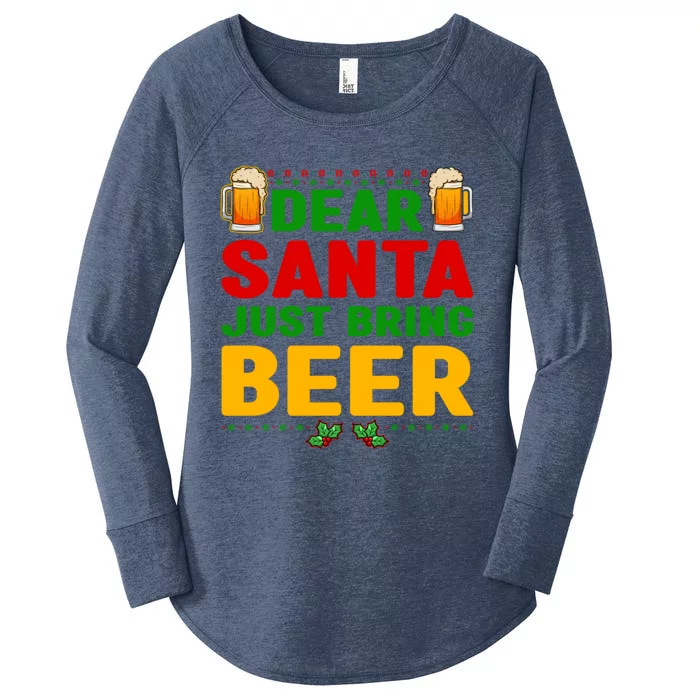 Dear Santa Just Bring Beer Gift Women's Perfect Tri Tunic Long Sleeve Shirt