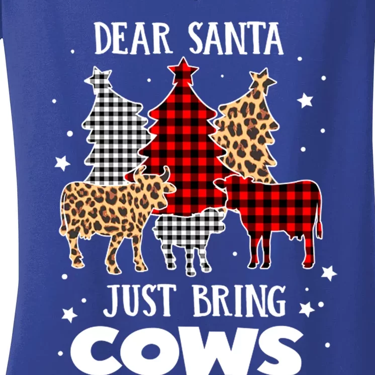 Dear Santa Just Bring Cows Christmas Xmas Funny Cute Gift Women's V-Neck T-Shirt