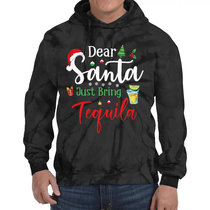 Dear Santa Just Bring Tequila Funny Drinking Christmas Tie Dye Hoodie