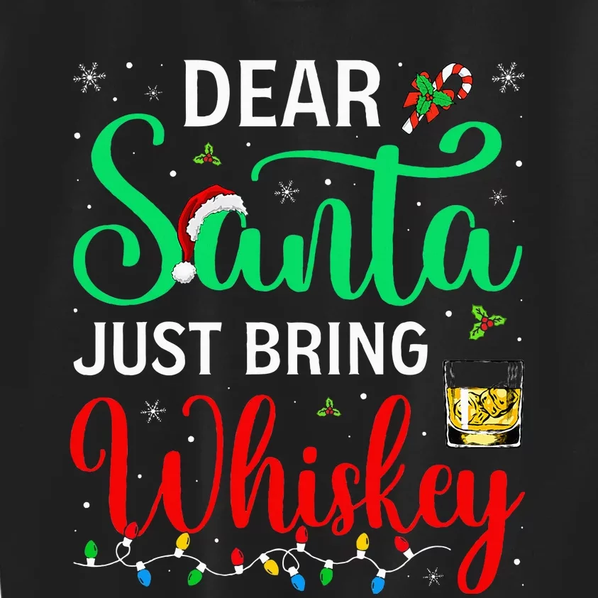 Dear Santa Just Bring Whiskey Xmas Pajamas Kids Sweatshirt