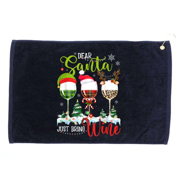 Dear Santa Just Bring Wine Funny Christmas Wine Glasses Grommeted Golf Towel