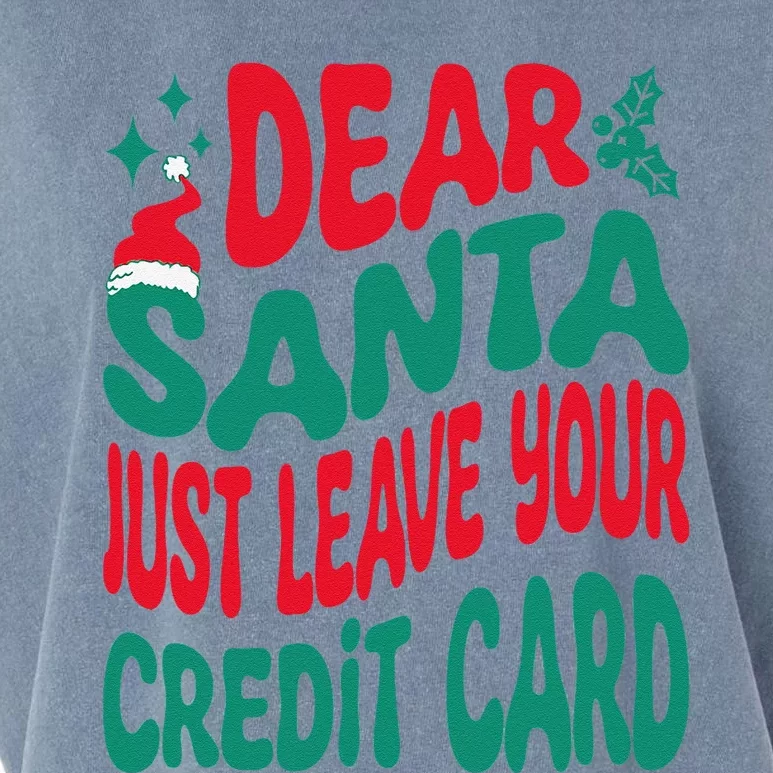 Dear Santa Just Leave Your Credit Card Matching Christmas Garment-Dyed Women's Muscle Tee