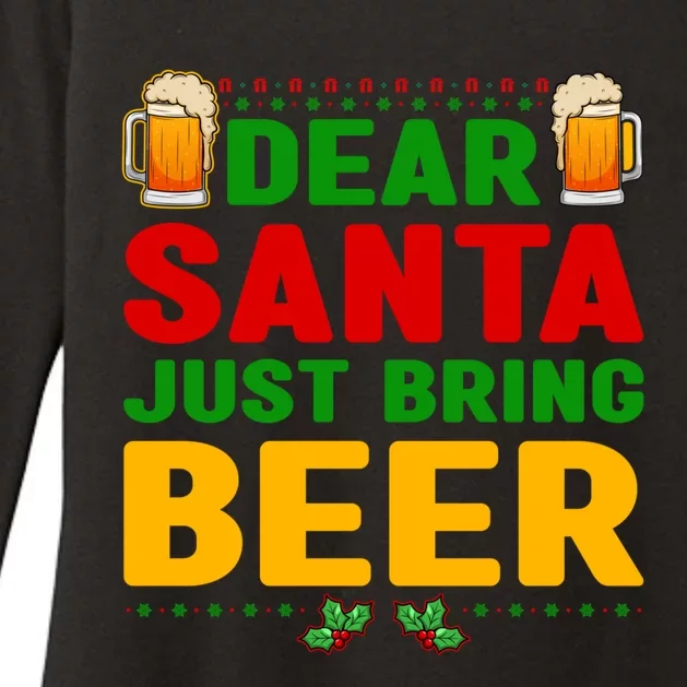 Dear Santa Just Bring Beer Great Gift Womens CVC Long Sleeve Shirt