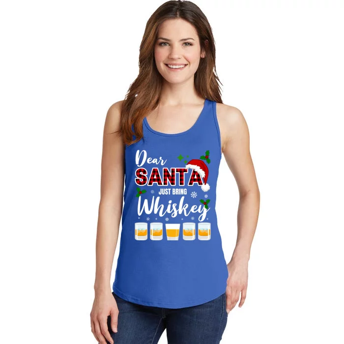 Dear Santa Just Bring Whiskey Gift Ladies Essential Tank