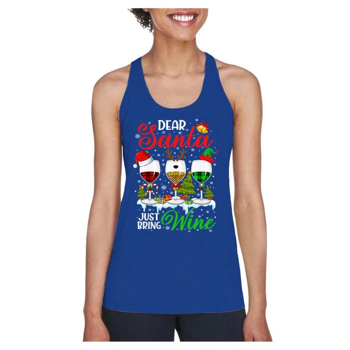 Dear Santa Just Bring Wine Funny Christmas Wine Glasses Gift Women's Racerback Tank