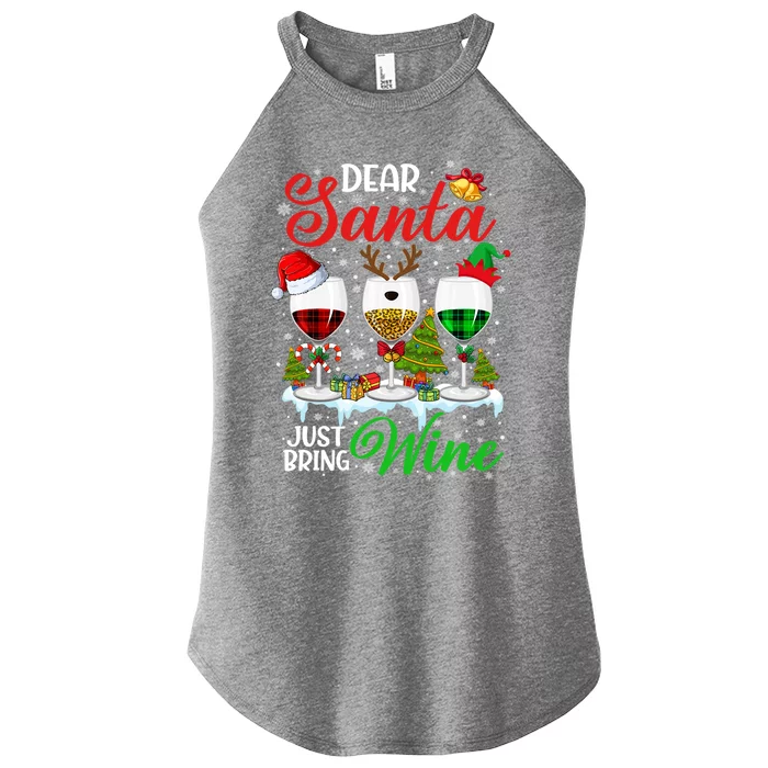 Dear Santa Just Bring Wine Funny Christmas Wine Glasses Gift Women’s Perfect Tri Rocker Tank