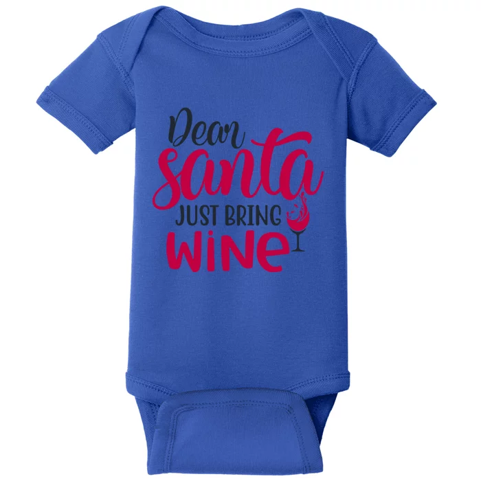 Dear Santa Just Bring Wine Christmas Pajama Costume Xmas Gift Baby Bodysuit