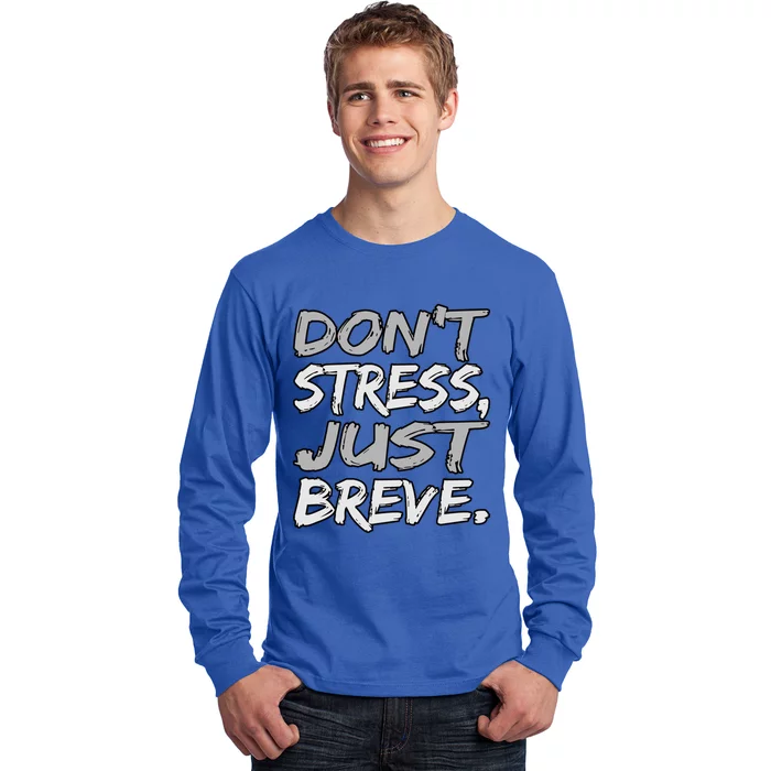 Don't Stress Just Breve Dyslexia Awareness Silver Graphic Meaningful Gift Long Sleeve Shirt