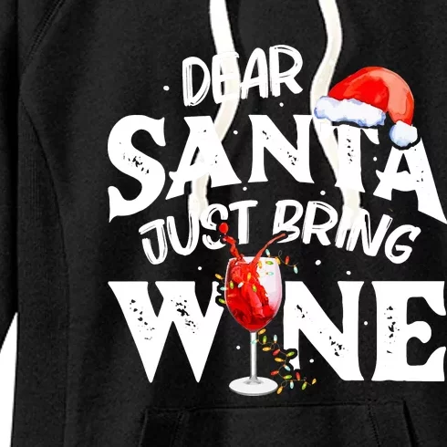 Dear Santa Just Bring Wine Funny Christmas Women's Fleece Hoodie