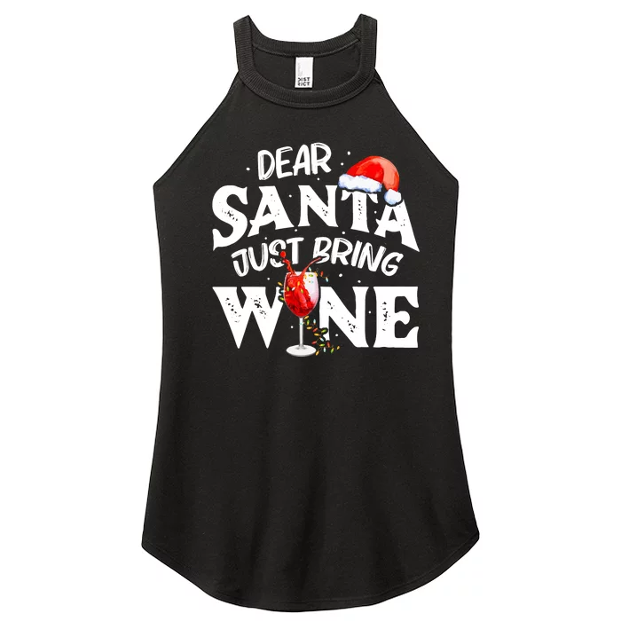 Dear Santa Just Bring Wine Funny Christmas Women’s Perfect Tri Rocker Tank