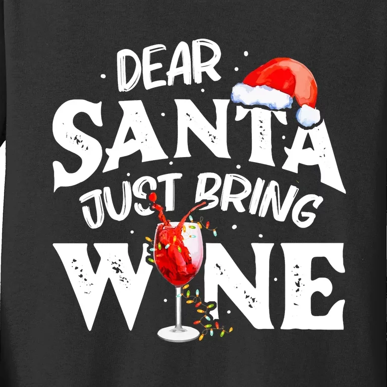 Dear Santa Just Bring Wine Funny Christmas Kids Long Sleeve Shirt