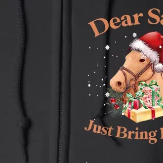 Dear Santa Just Bring Horses Christmas Horse Lovers Xmas Full Zip Hoodie