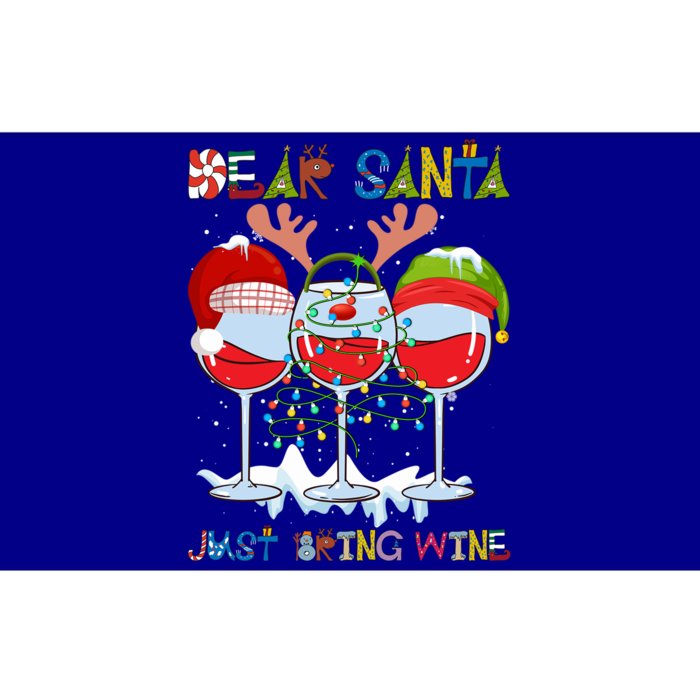 Dear Santa Just Bring Wine Gift Bumper Sticker