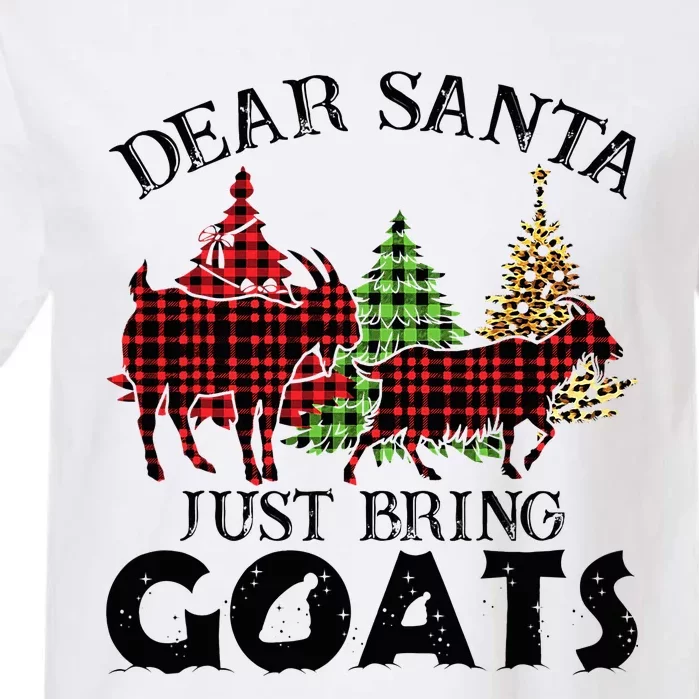 Dear Santa Just Bring Goats Funny Christmas Gift Garment-Dyed Heavyweight T-Shirt