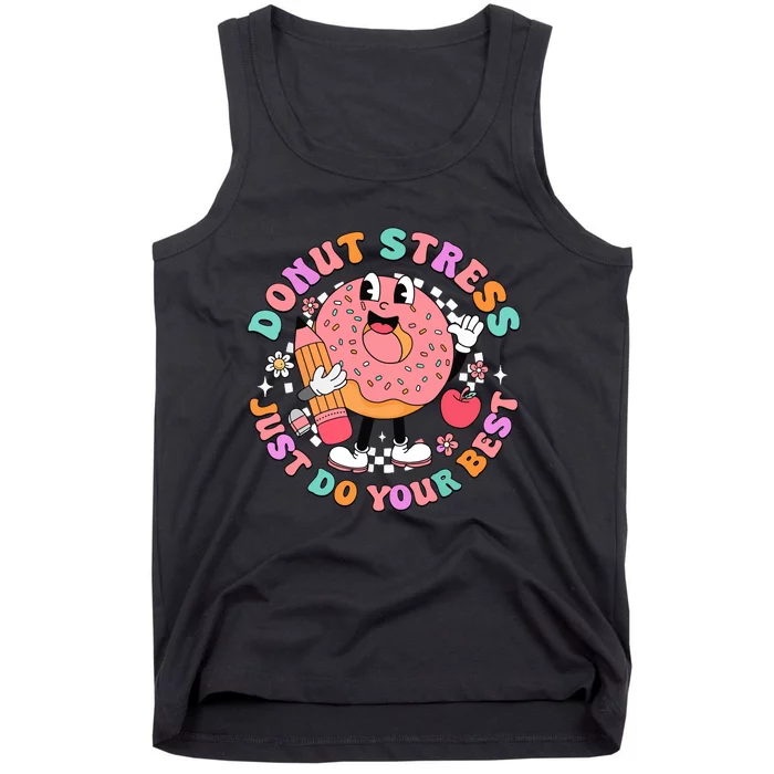 Donut Stress Just Do Your Best Tank Top