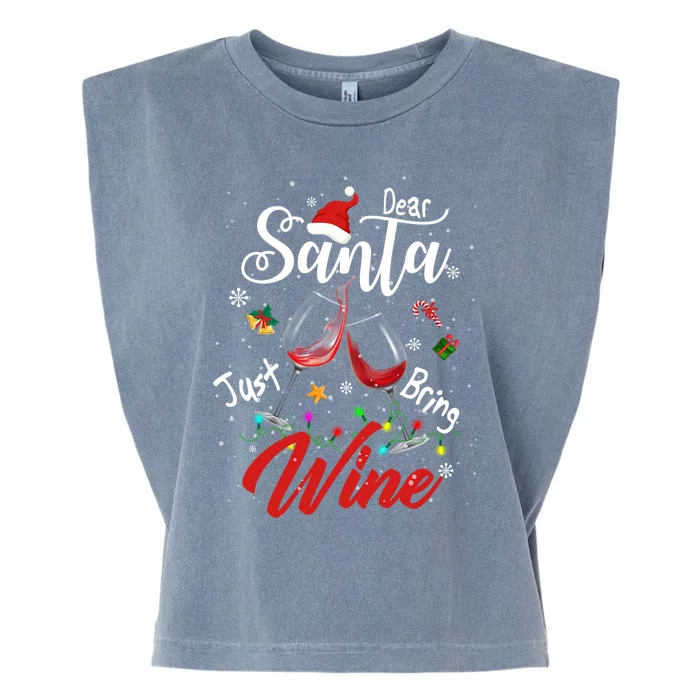 Dear Santa Just Bring Wine To Celebrate Cute Christmas Great Gift Garment-Dyed Women's Muscle Tee