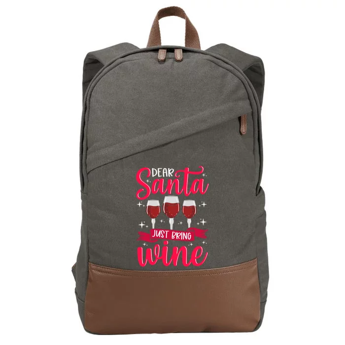 Dear Santa Just Bring Wine Funny Gift Cotton Canvas Backpack