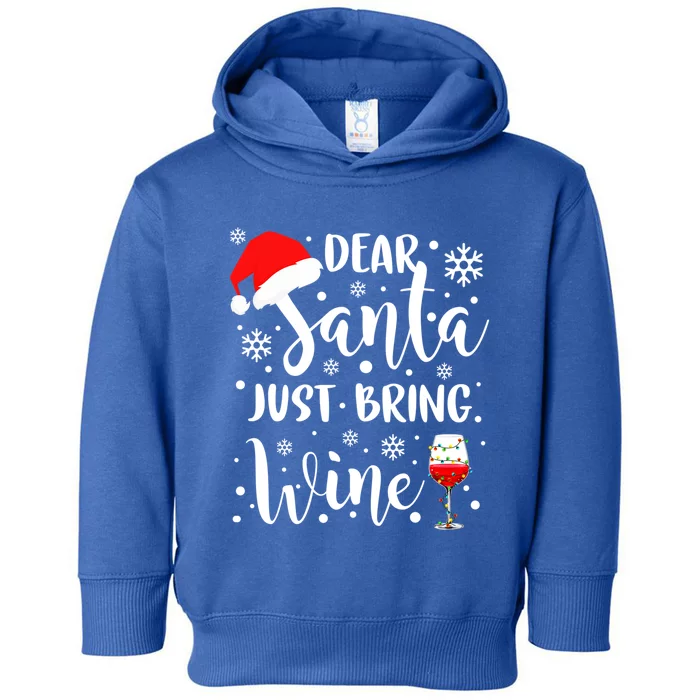 Dear Santa Just Bring Wine Funny Family Christmas Party Gift Toddler Hoodie